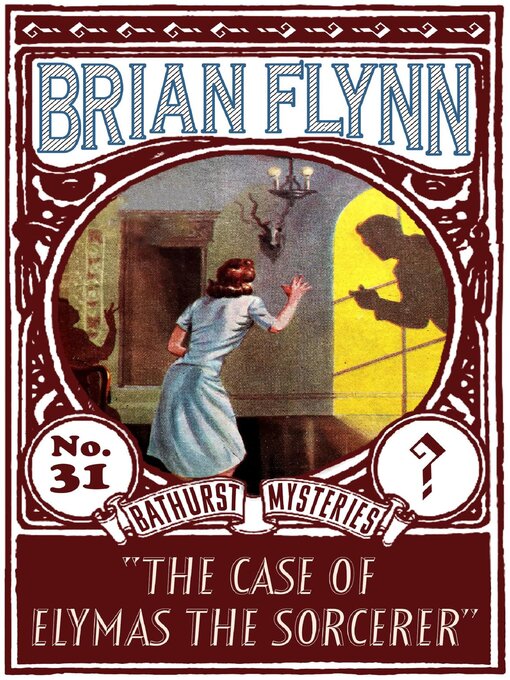 Title details for The Case of Elymas the Sorcerer by Brian Flynn - Available